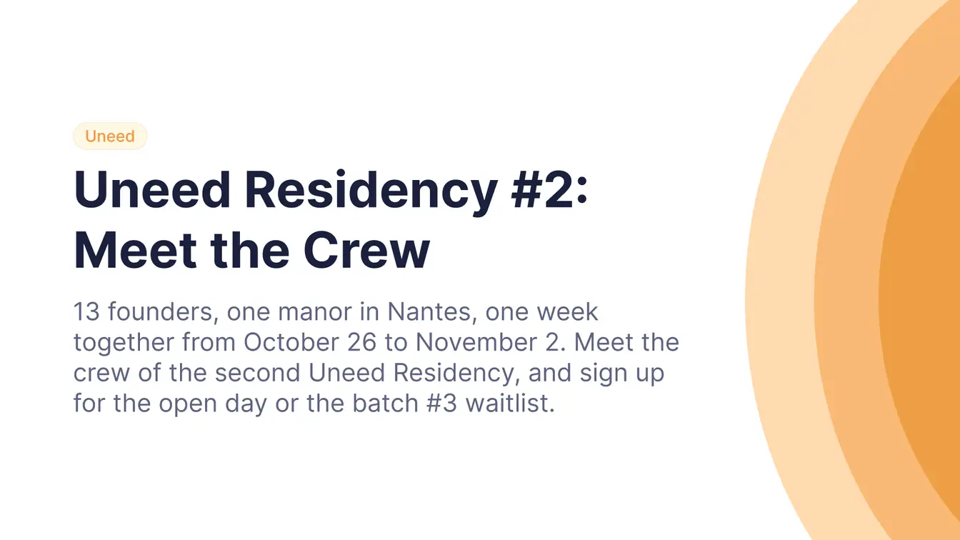 Uneed Residency #2: Meet the Crew